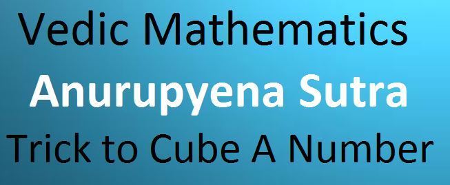 Vedic Mathematics Anurupyena