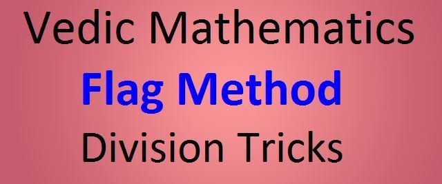 Vedic Mathematics Flag Method
